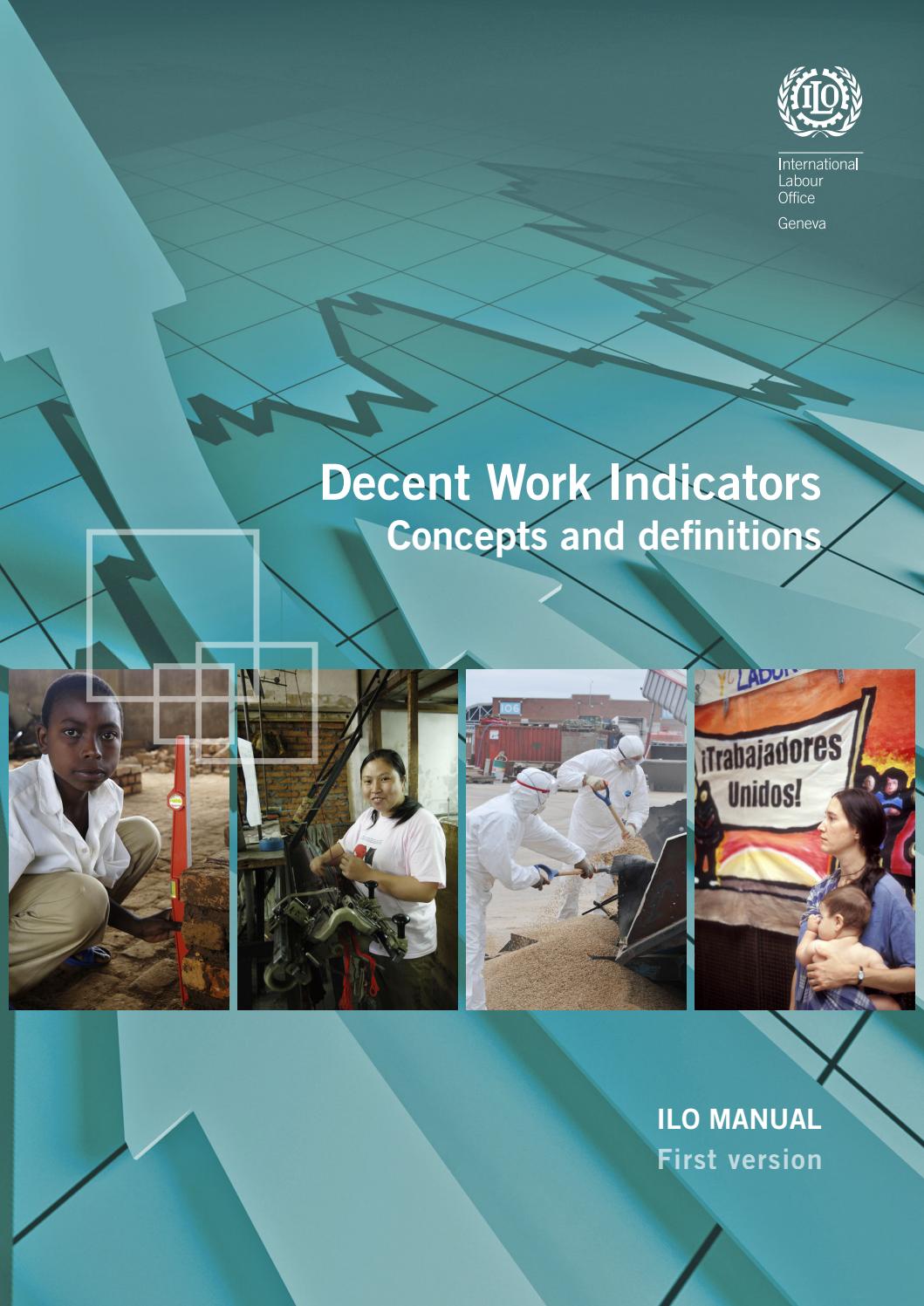 Decent Work Indicators. Concepts and Definitions by matilez Issuu