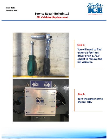 Service Repair Bulletin 1.2 Bill Validator Replacement by Kooler Ice