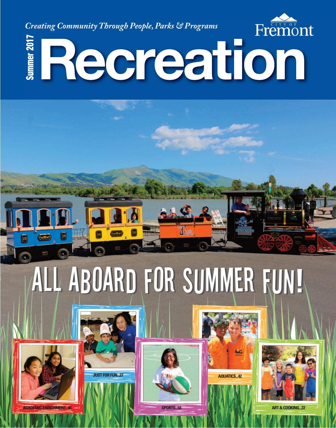 Recreation Guide: Summer 2017 by City of Fremont Parks & Recreation - Issuu