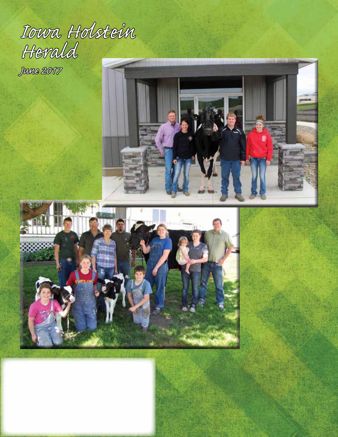June 2017 Iowa Holstein Herald by Iowa Holstein Herald Issuu