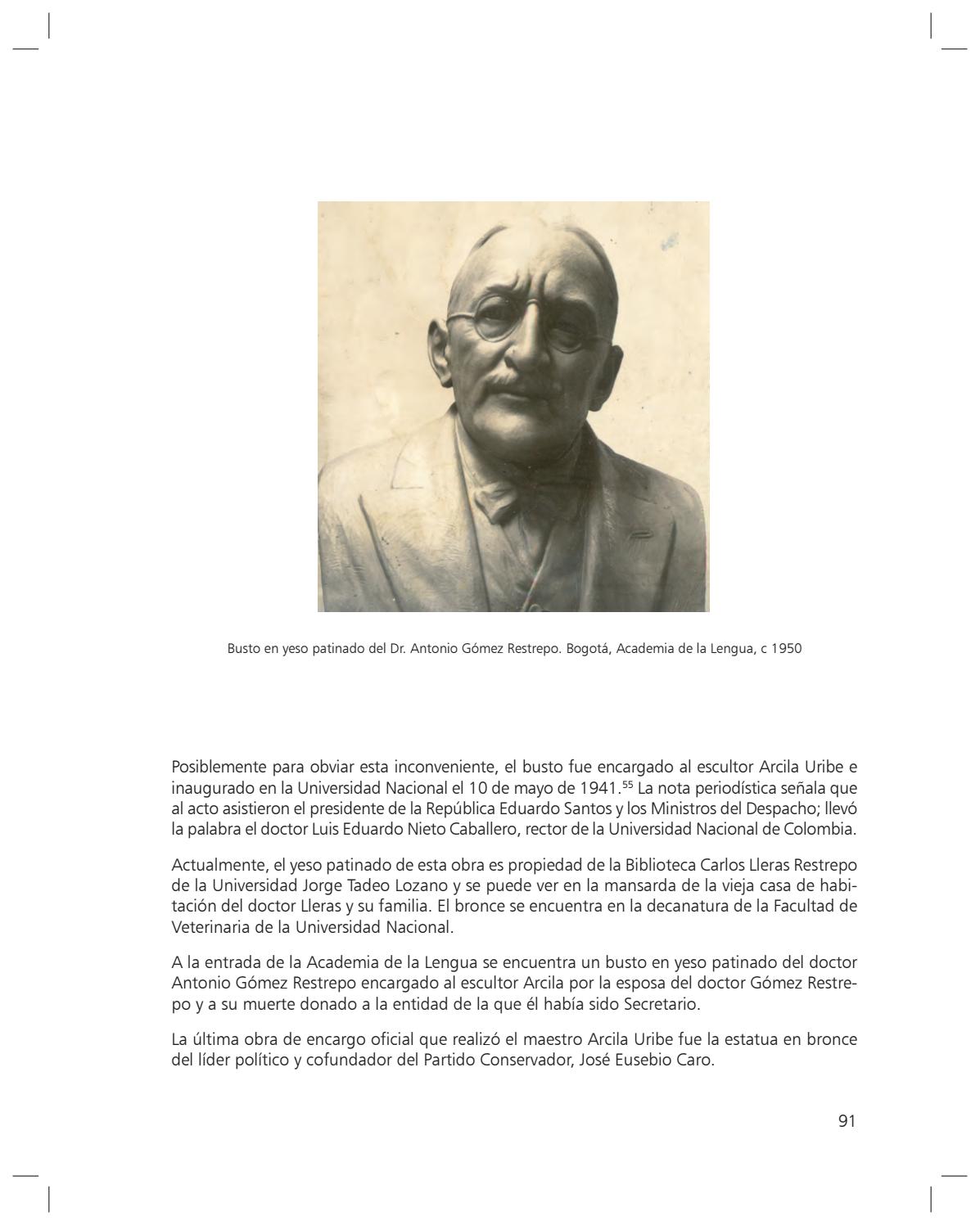 Gustavo Arcila Uribe. Armonía plástica de un pensamiento by Instituto