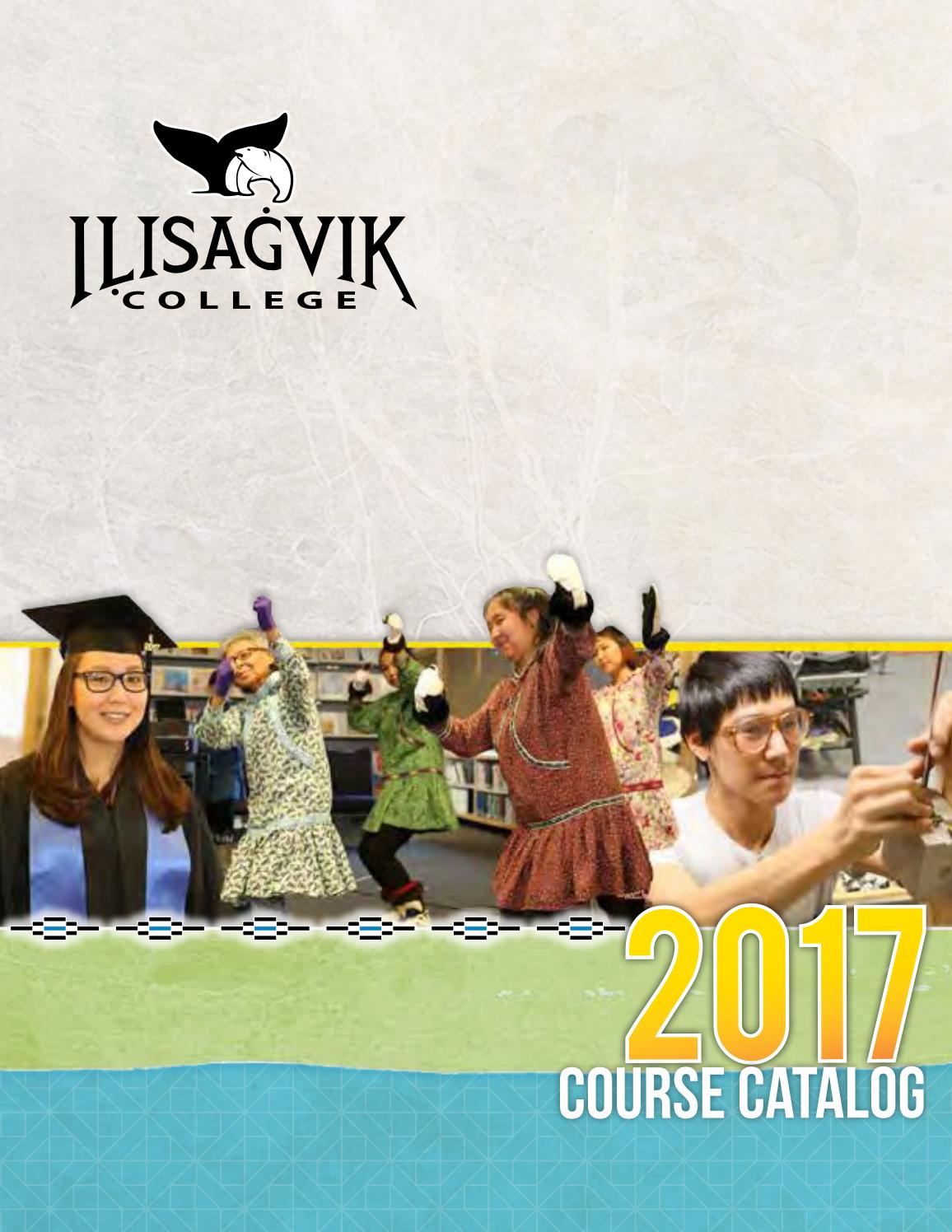 Catalog 2017 18 web by Ilisagvik College Issuu