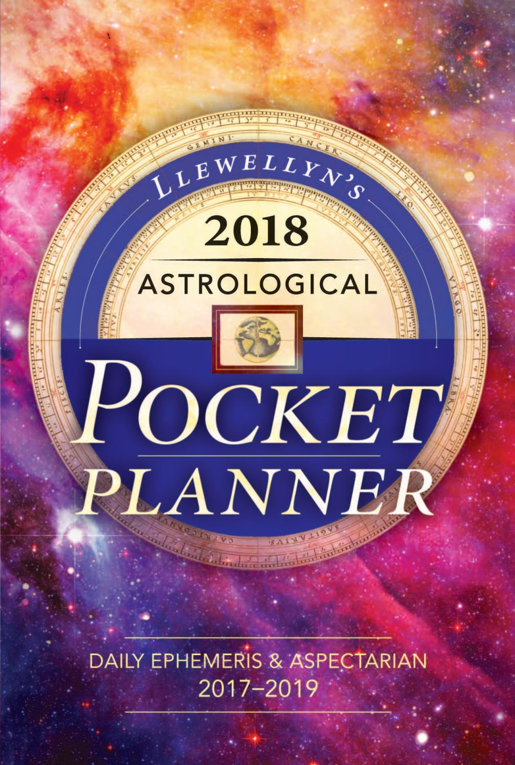 Llewellyn's 2018 Astrological Pocket Planner by Llewellyn Worldwide, LTD. - issuu
