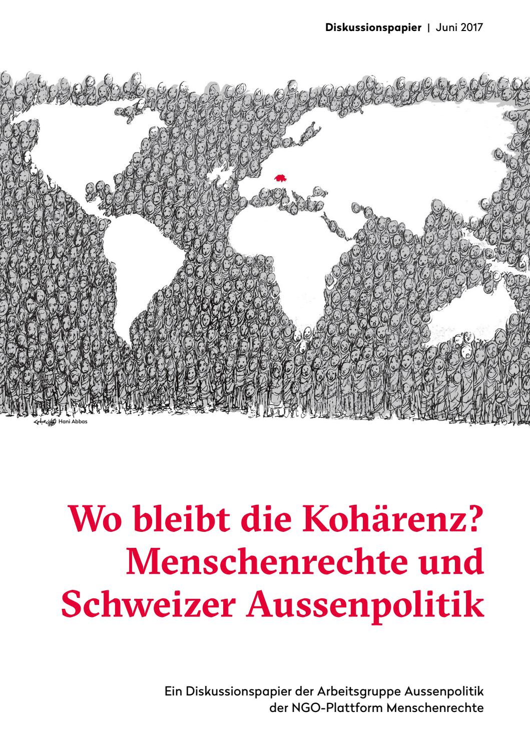 Wo Bleibt Die Koh renz Menschenrechte Und Schweizer Aussenpolitik By 