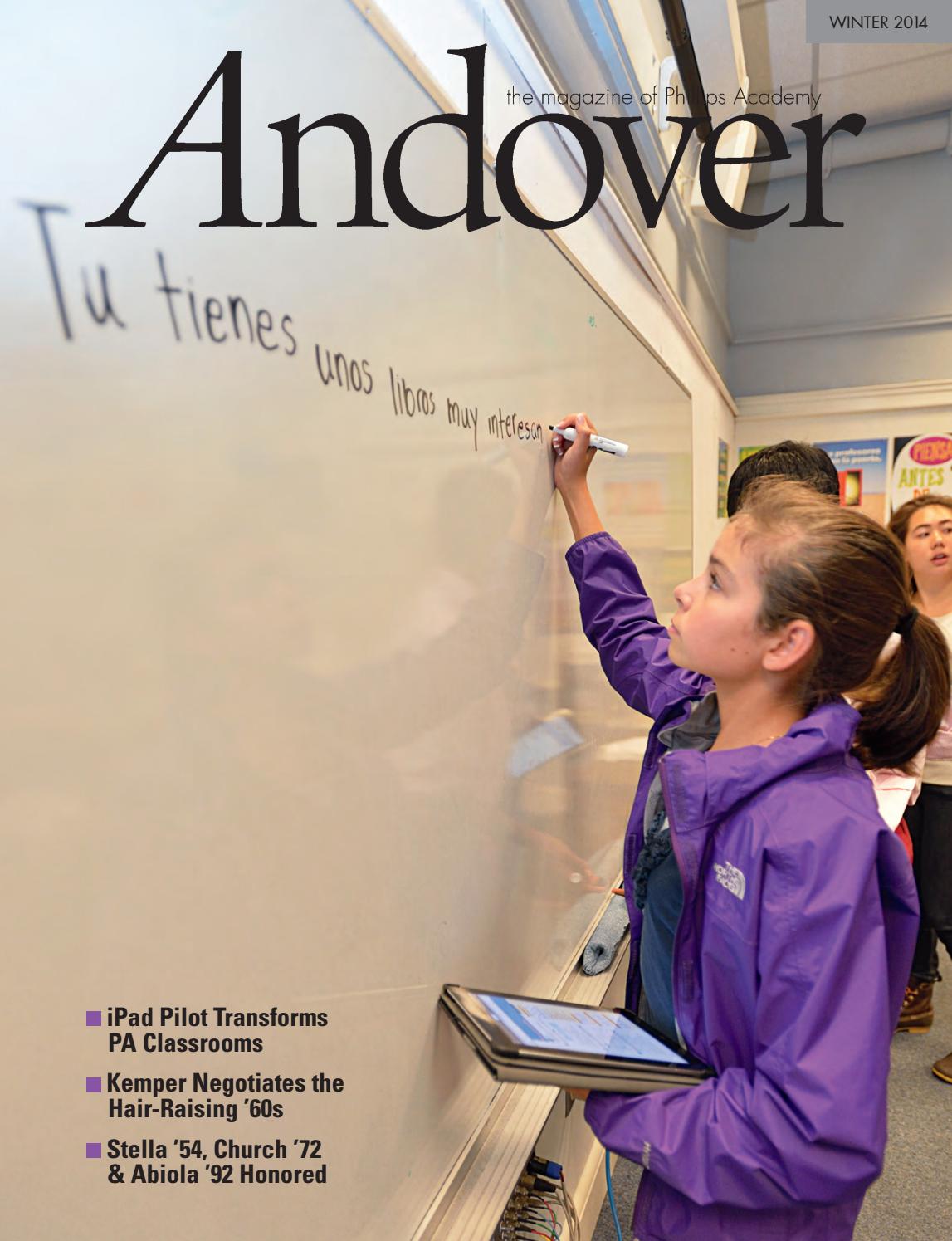 Andover Magazine — Winter 2014 by Phillips Academy - Issuu