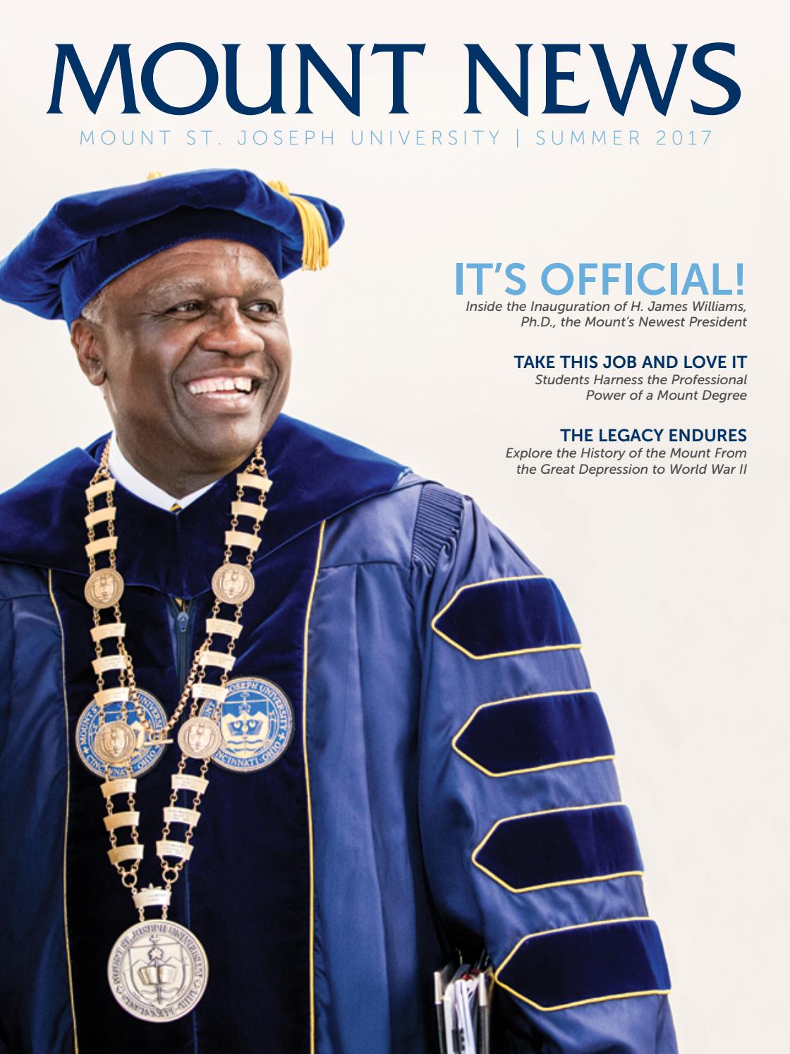 Mount News Summer 2017 by Mount St. Joseph University Issuu