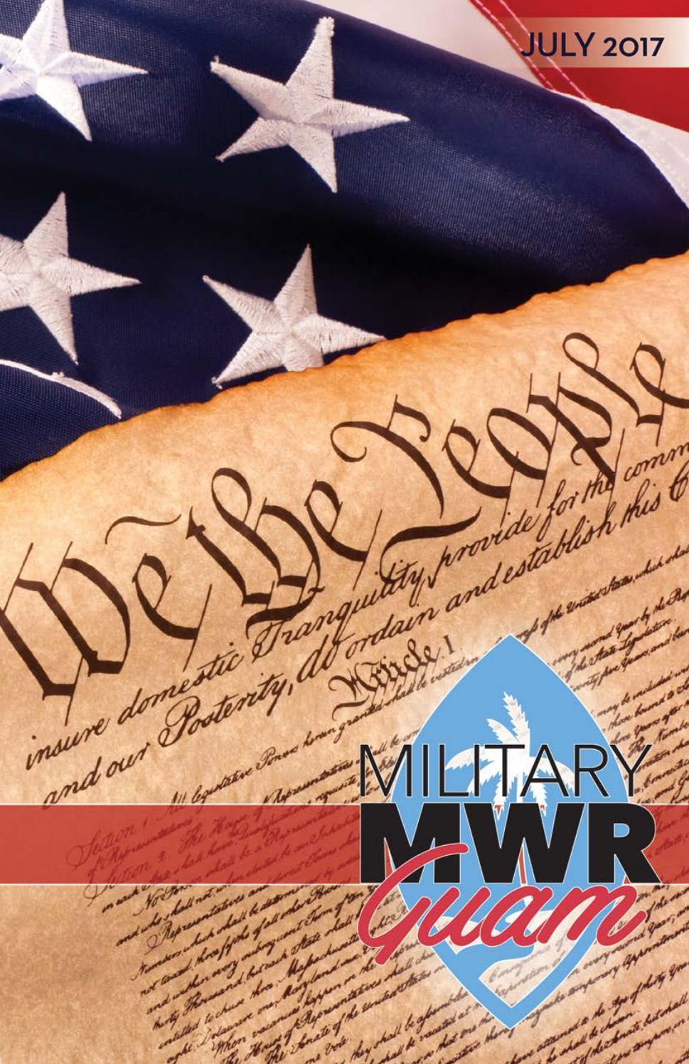 MilitaryMWRGuam Magazine July 2017 By Joint Region Marianas Marketing 