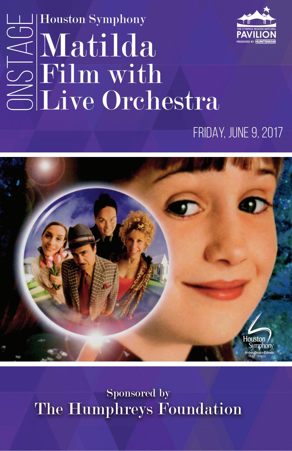 Houston symphony matilda film with live orchestra by The Cynthia Woods