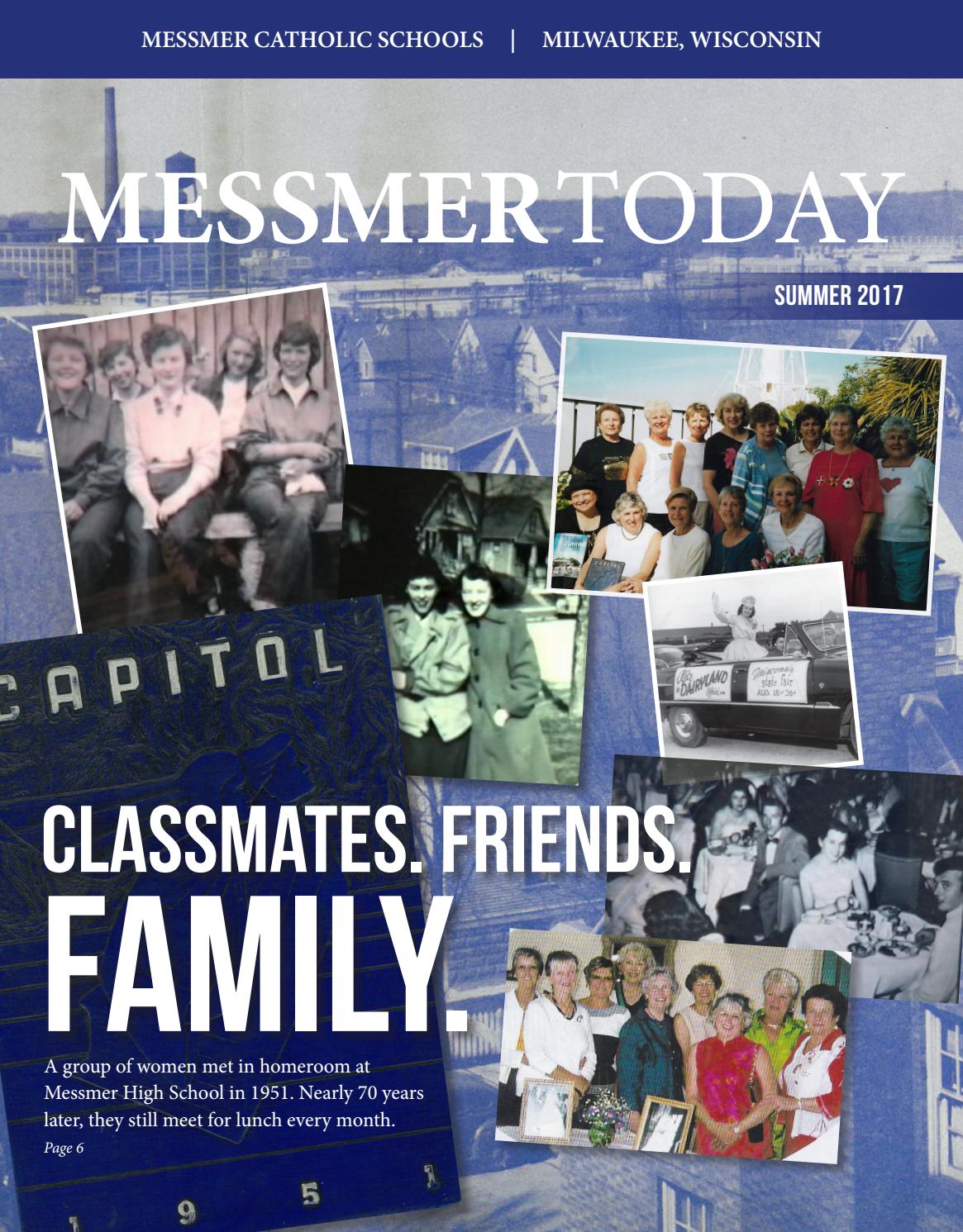 Messmer Today - Summer 2017 by Messmer Catholic Schools - Issuu