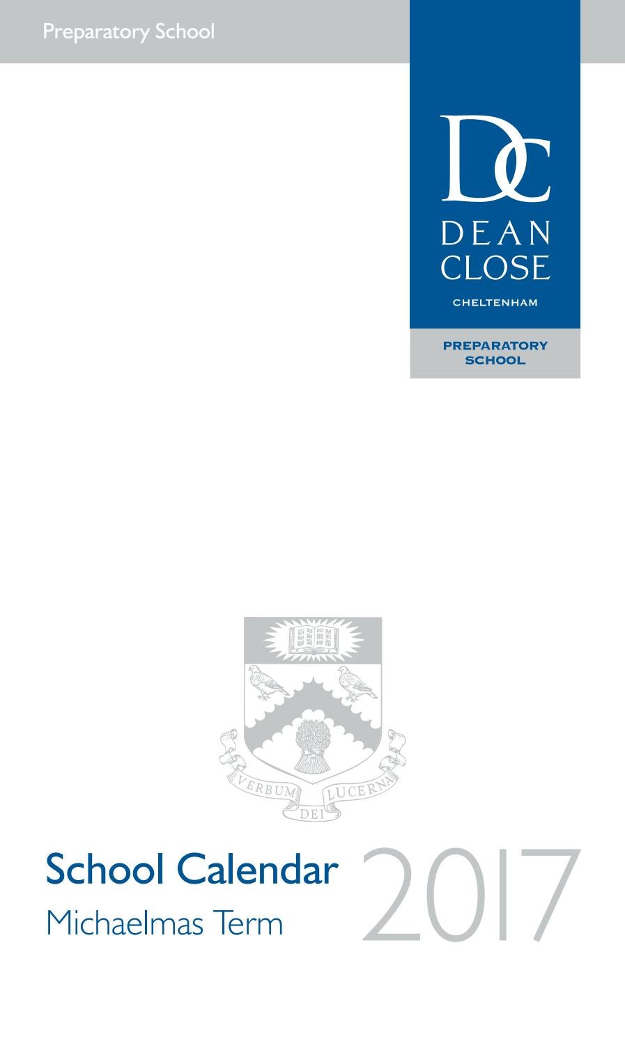 Dcps school calendar michaelmas17 v4 (002) by Dean Close School - Issuu