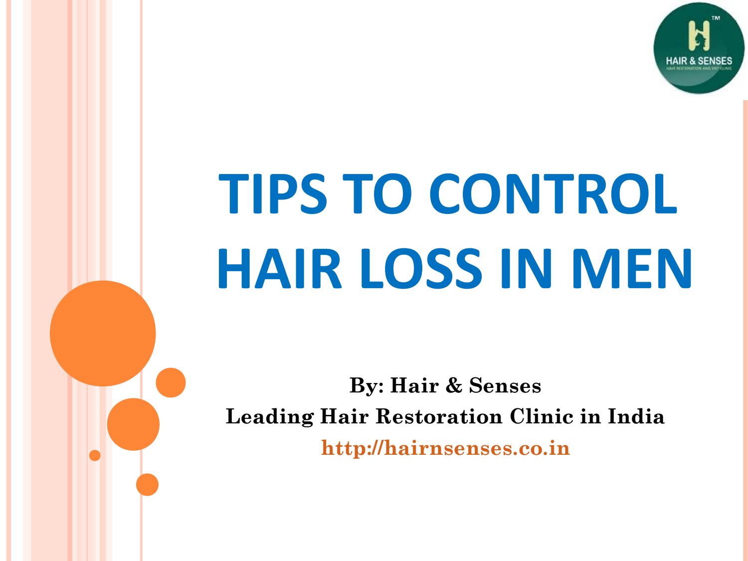 Tips To Control Hair Loss In Men By Sangay Bhutia Issuu