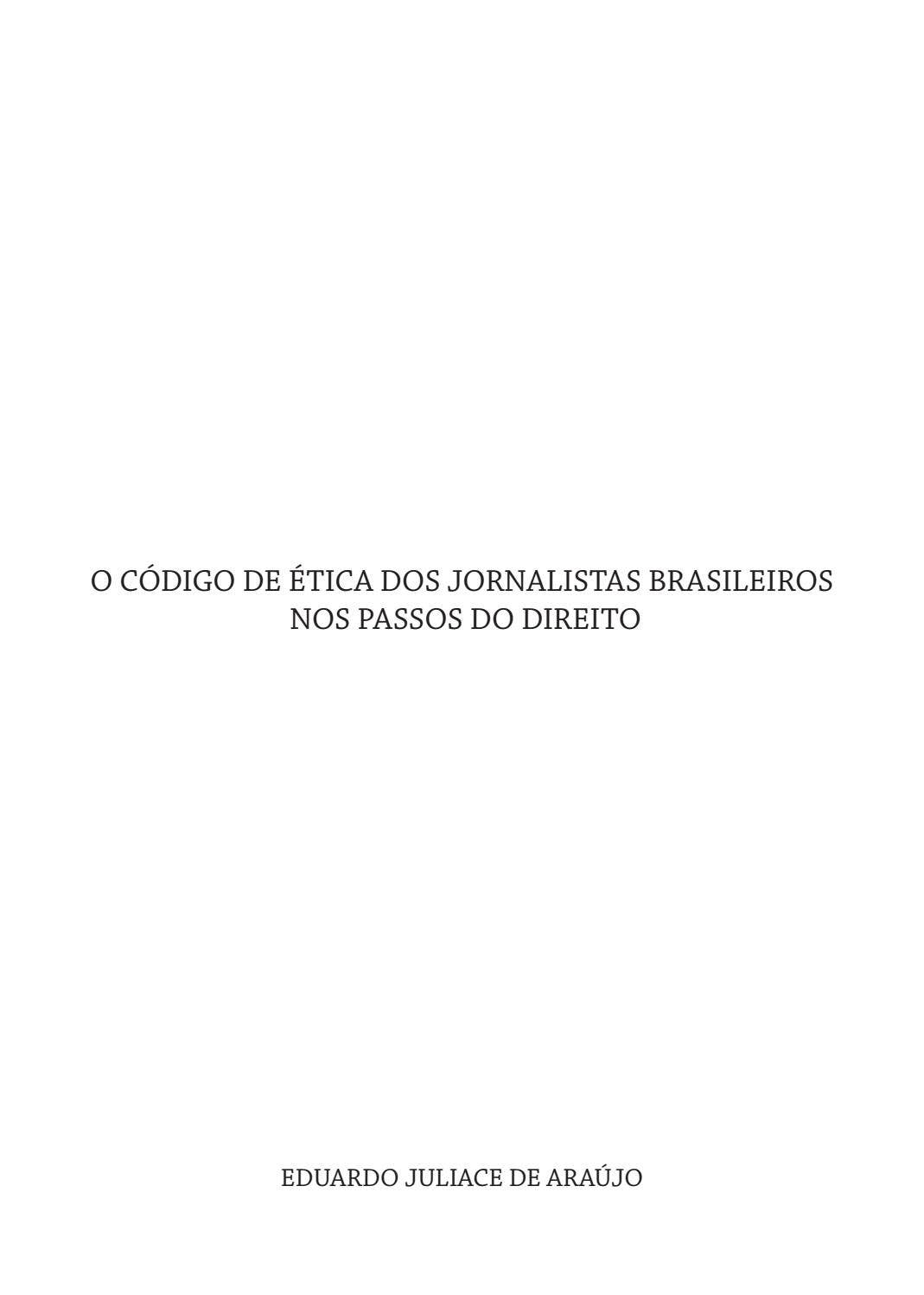 O Código de Ética dos jornalistas brasileiros nos passos do Direito by ...