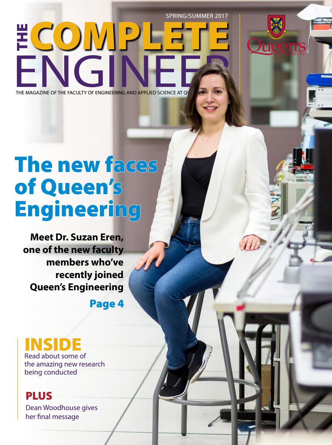 The Complete Engineer SpringSummer 2017 by Queen's Faculty of