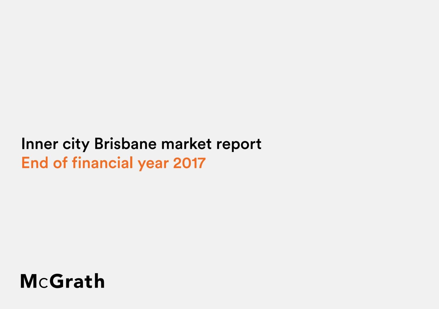 McGrath Inner Brisbane Market Report by McGrath Estate Agents Issuu