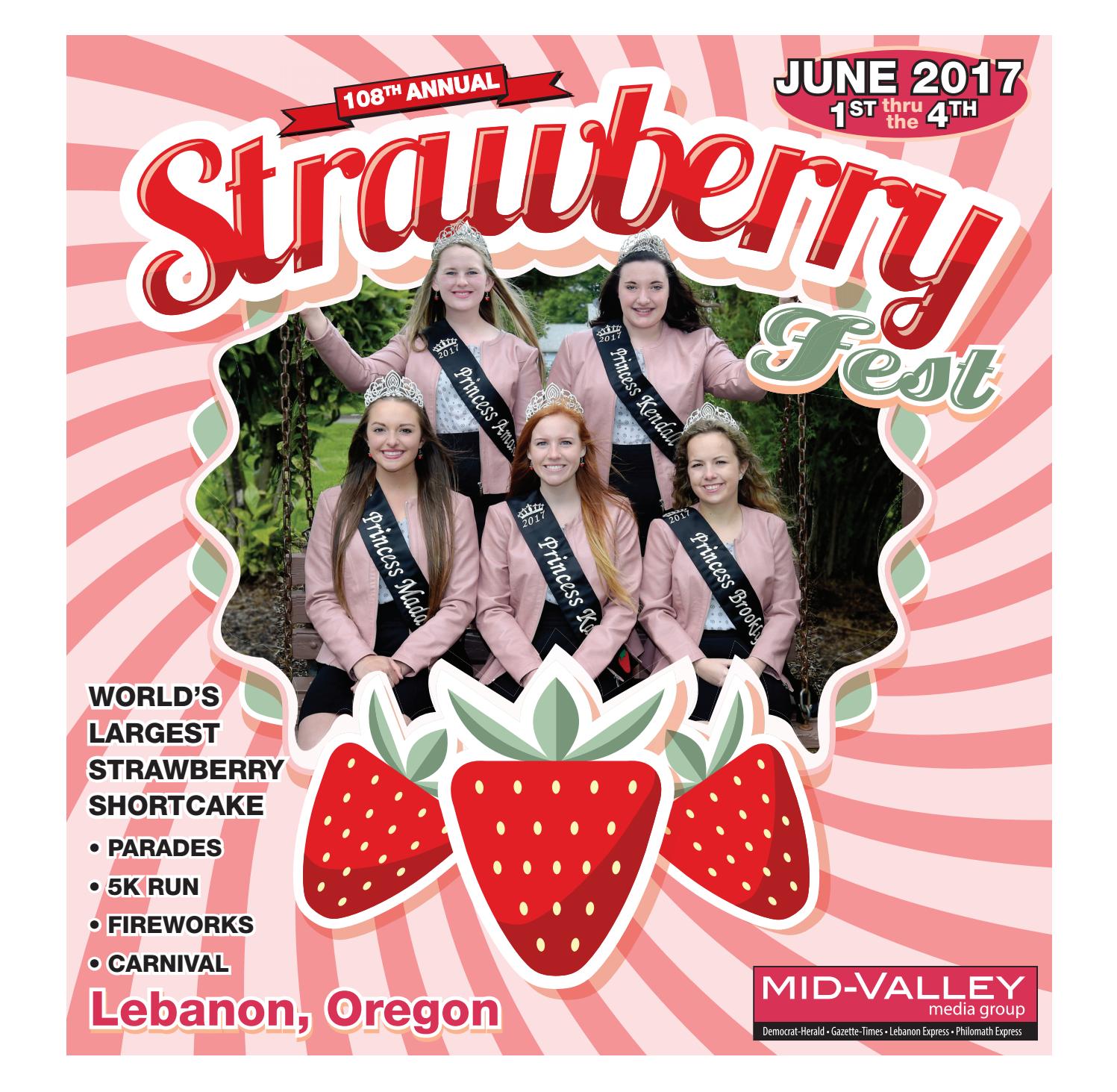 Strawberry Festival 2017 by MidValley Media Issuu
