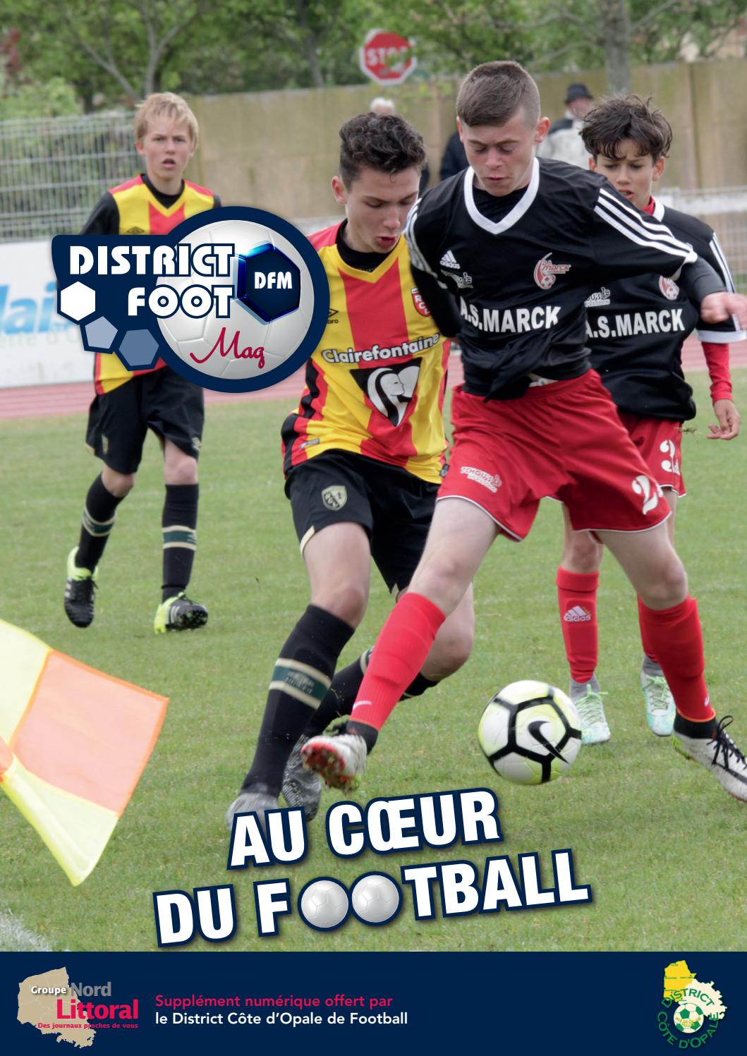 District Foot Mag n°8, édition Côte d'Opale by Groupe Nord Littoral Issuu