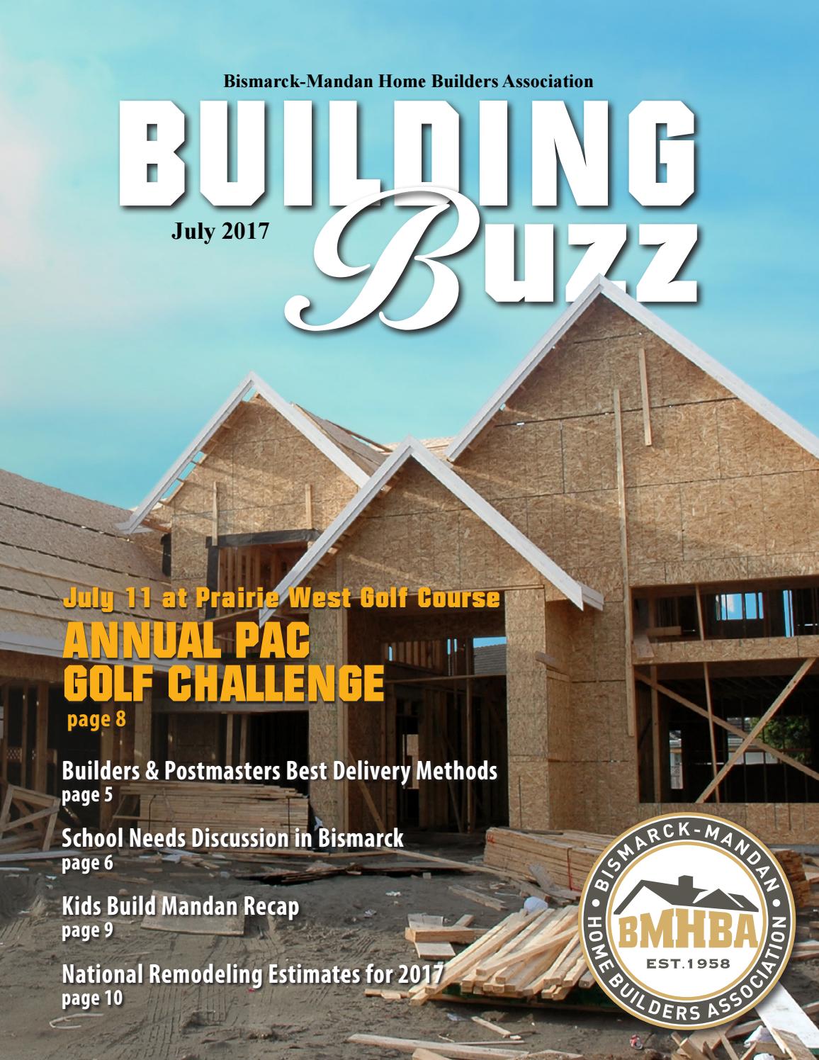 July 2017 Building Buzz By Bismarck Mandan Home Builders Association 
