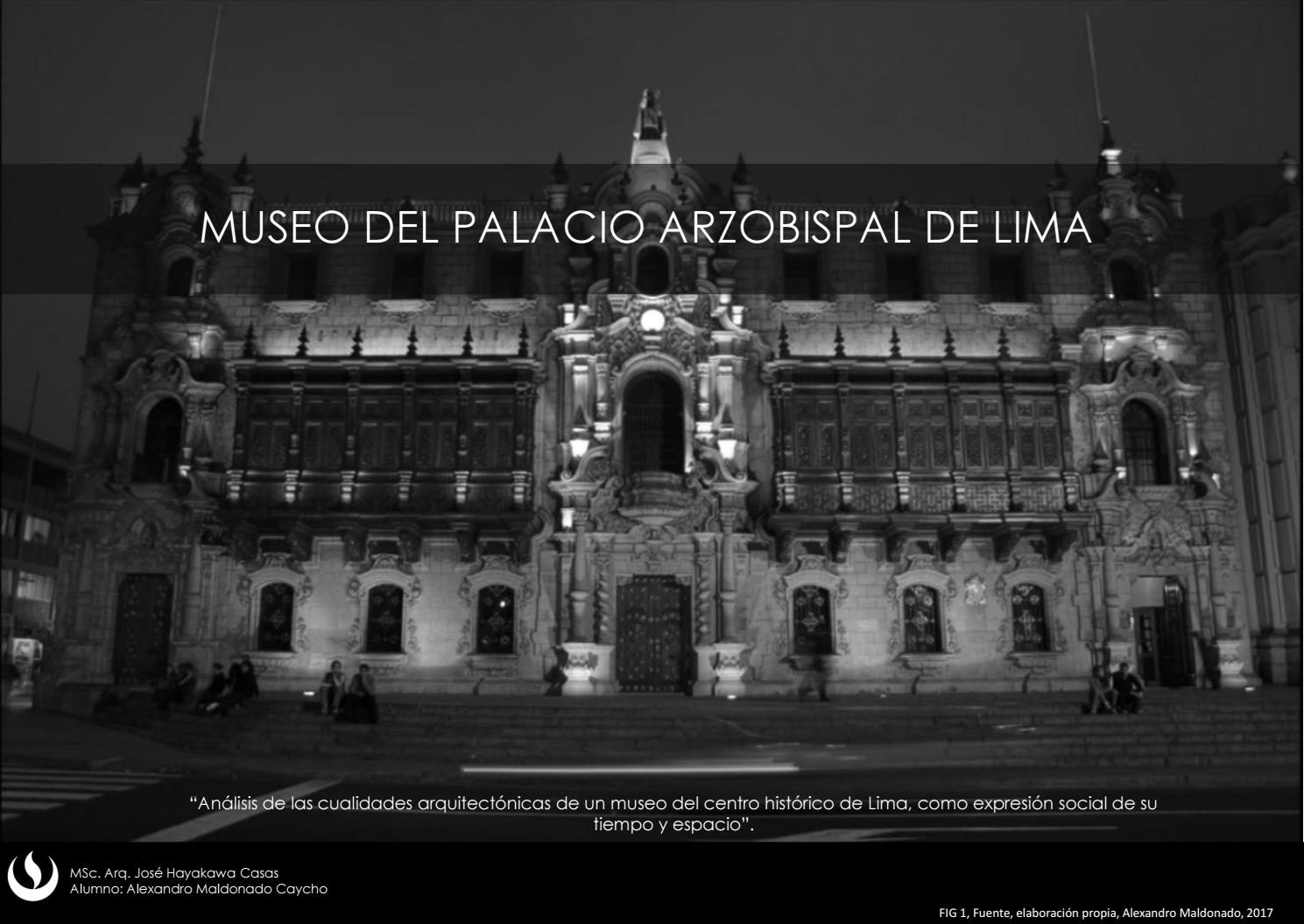 MUSEO DEL PALACIO ARZOBISPAL DE LIMA - ALEXANDRO MALDONADO by ...