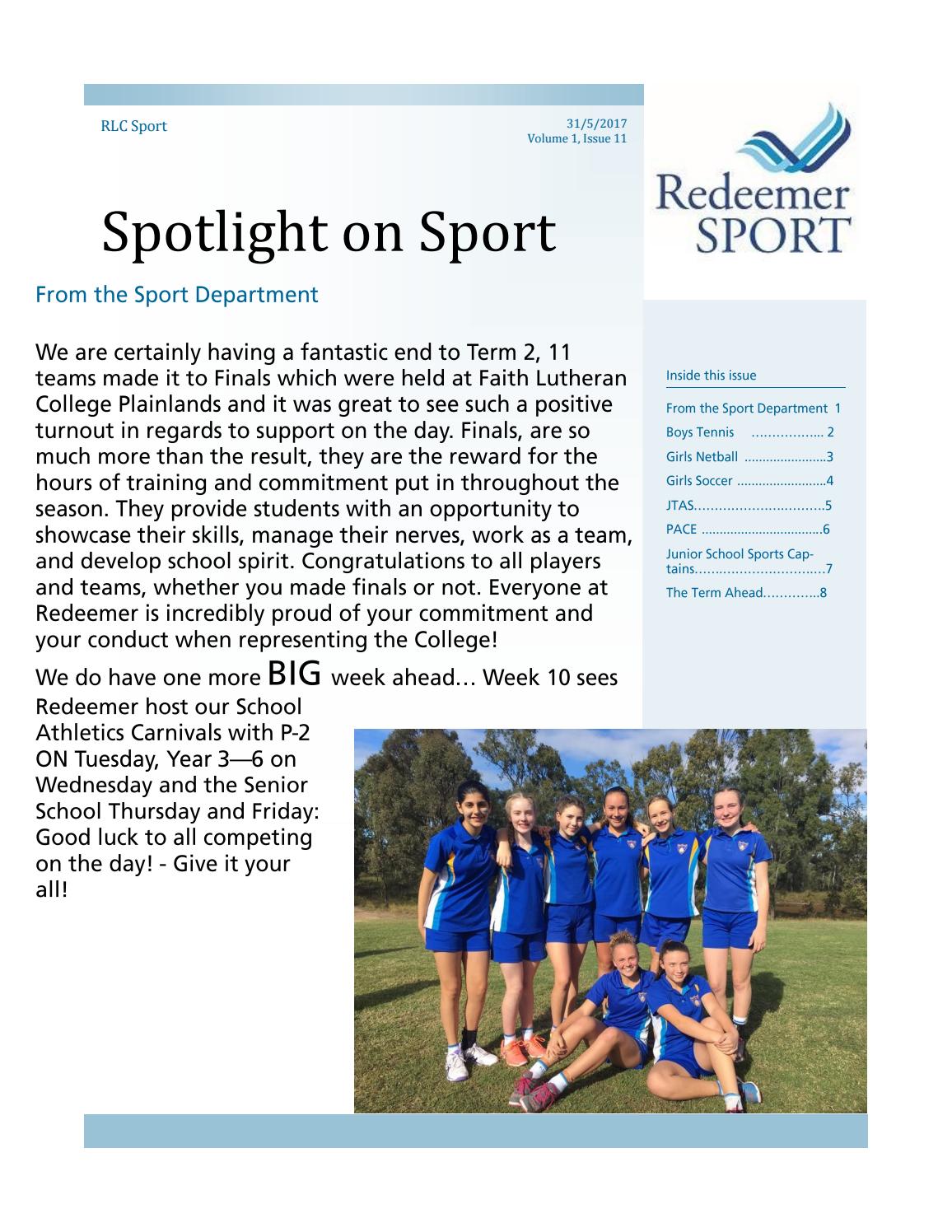 Spotlight on Sport, Vol 1 Issue 12, 2017 by Redeemer Lutheran College