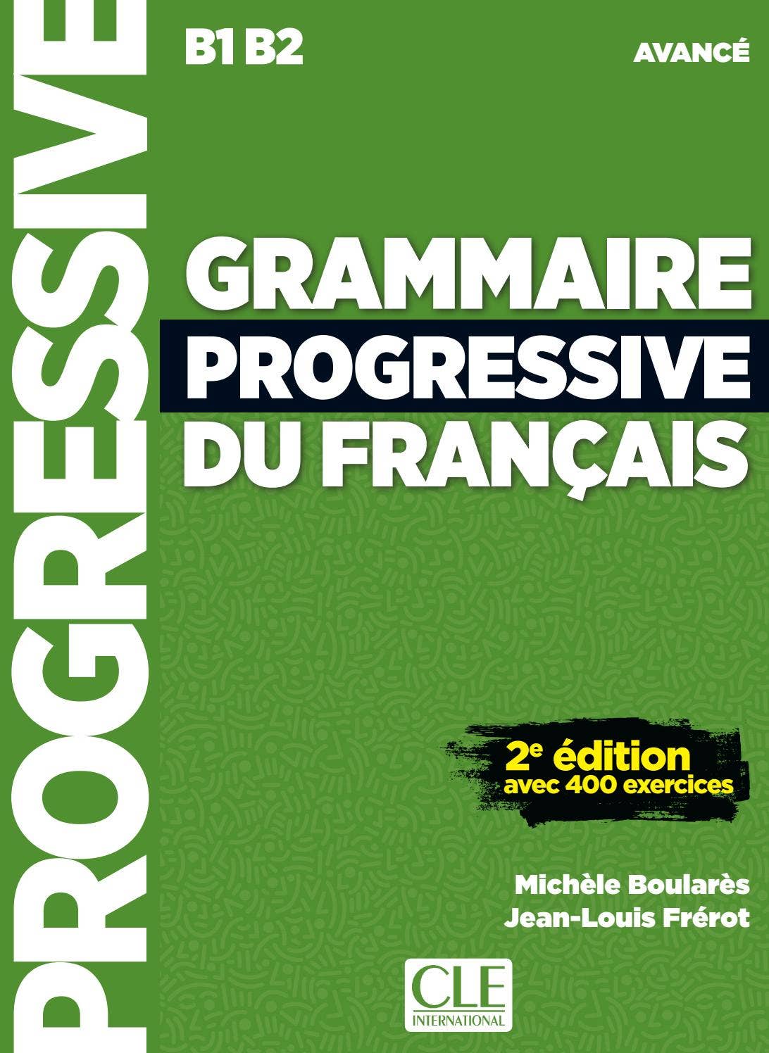 Extrait de la Grammaire Progressive du Francais Avancé by CLE