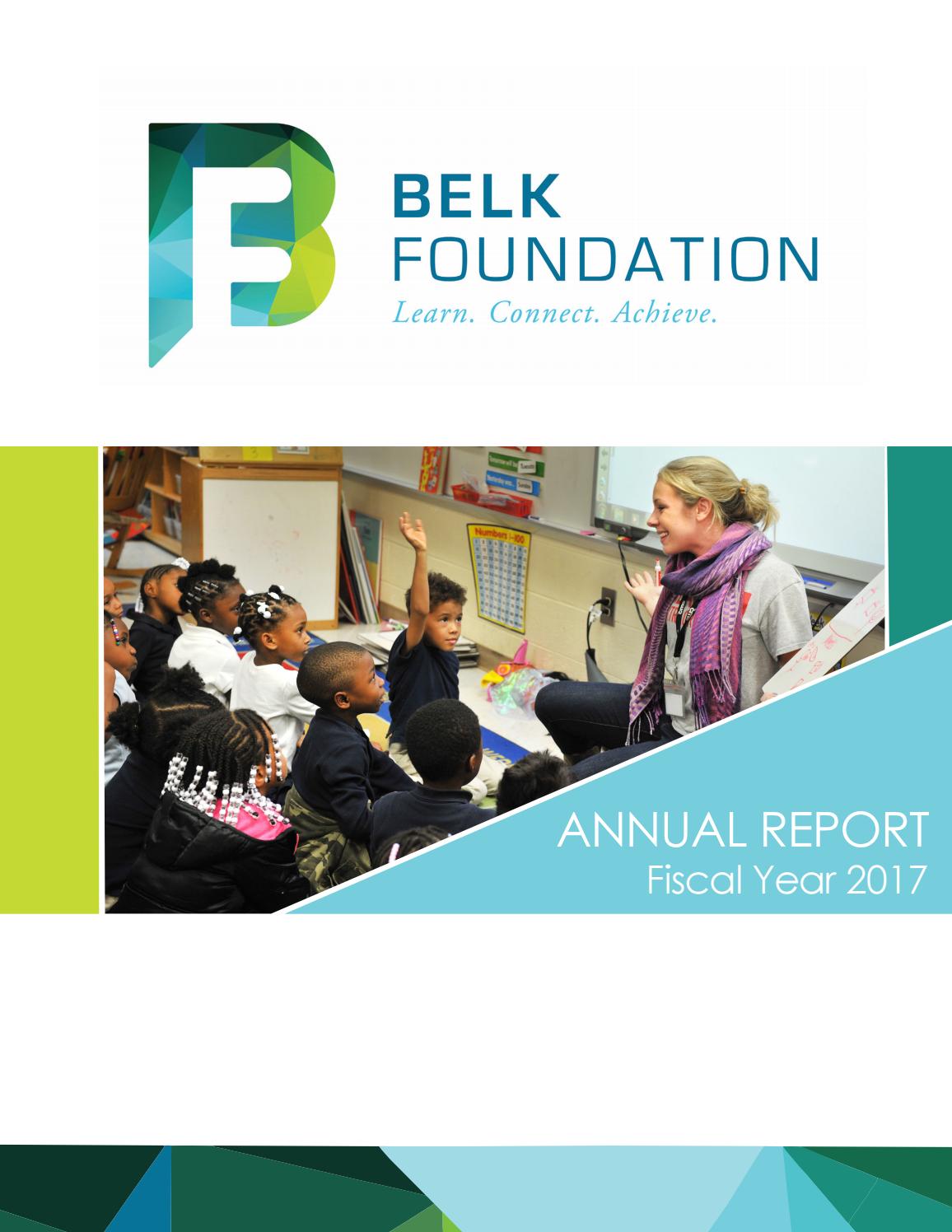 Belk Foundation Annual Report 2017 by The Belk Foundation Issuu