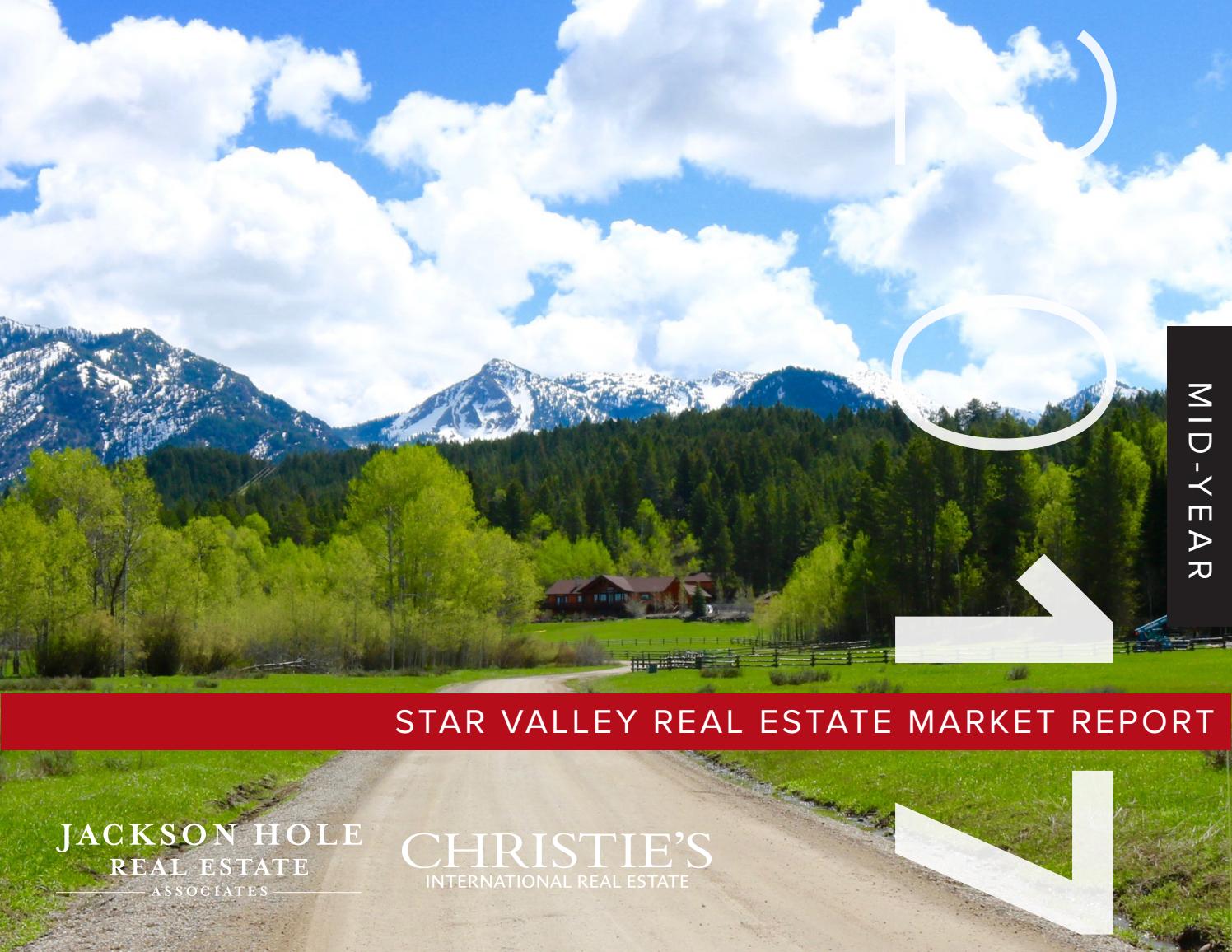 Star Valley Real Estate Market Report MidYear 2017 by Compass Real