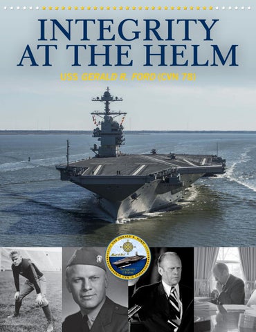 Integrity at the Helm: USS Gerald R. Ford (CVN 78) by Faircount Media Group  - Issuu