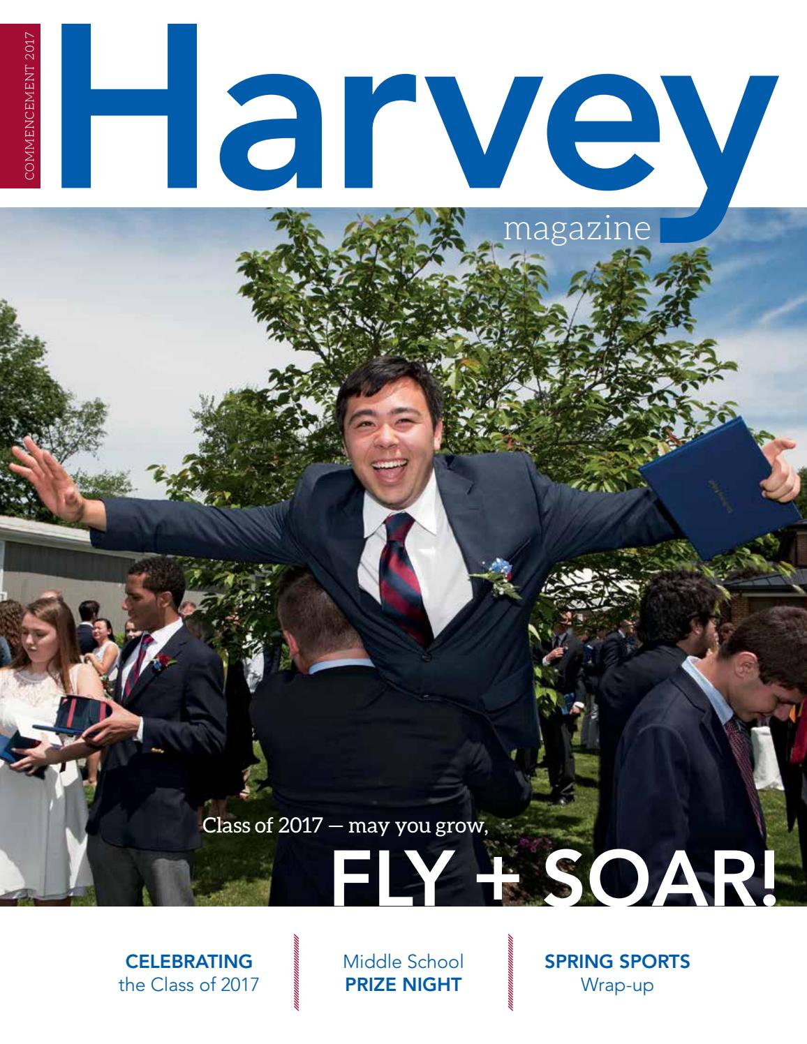 Harvey Magazine Commencement 2017 by The Harvey School Issuu
