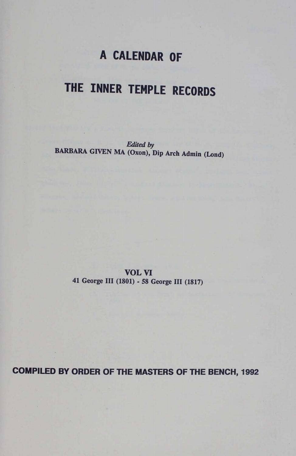 Calender of inner temple records vol 6 1801 1817 by The Inner Temple ...