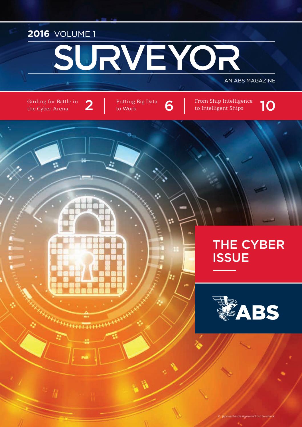 Surveyor Magazine 2016 The Cyber Issue by American Bureau of Shipping