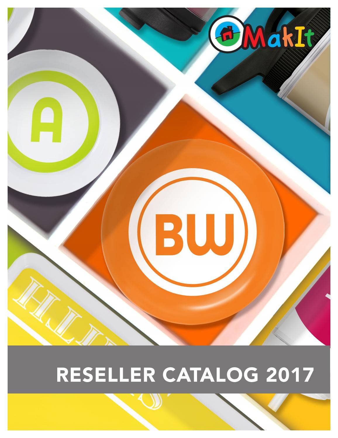 Reseller catalog 2017 by Makit Products Inc Issuu