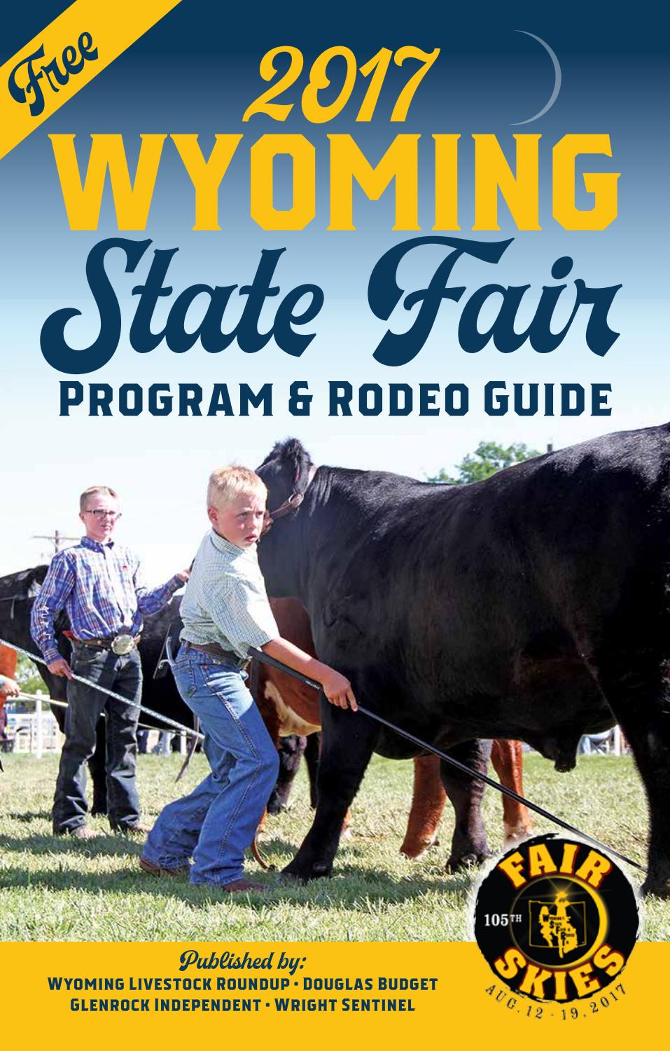 2017 State Fair Program by Wyoming Livestock Roundup Issuu