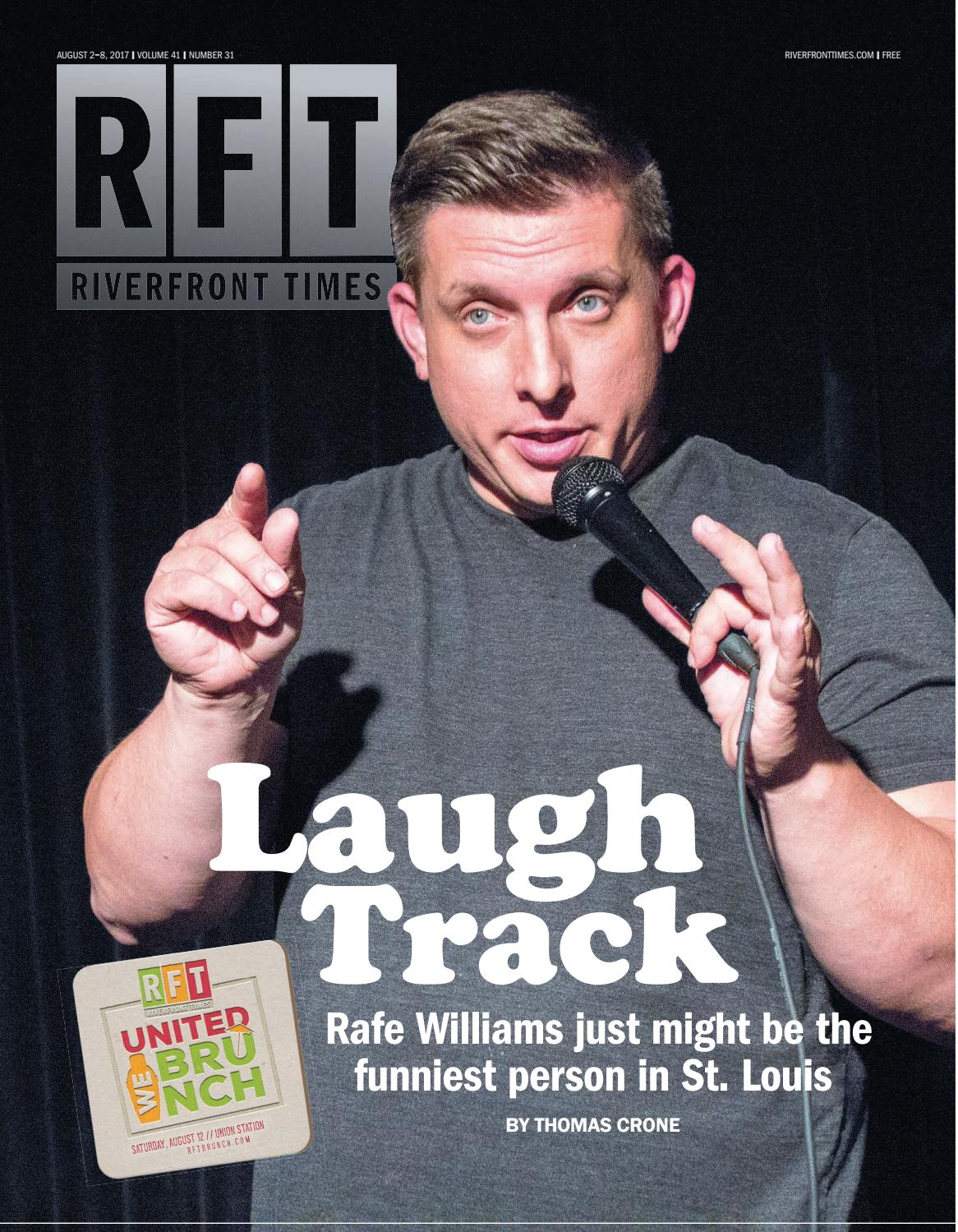 Riverfront Times - August 2, 2017 by Riverfront Times - Issuu