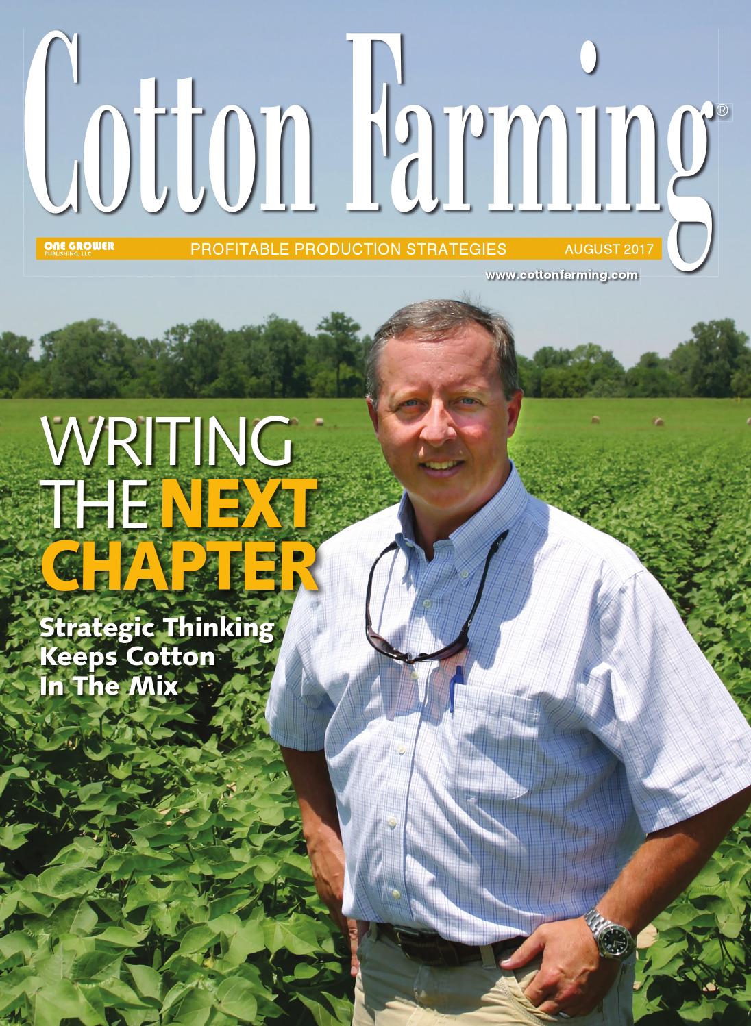 Cotton farming august 2017 by One Grower Publishing Issuu