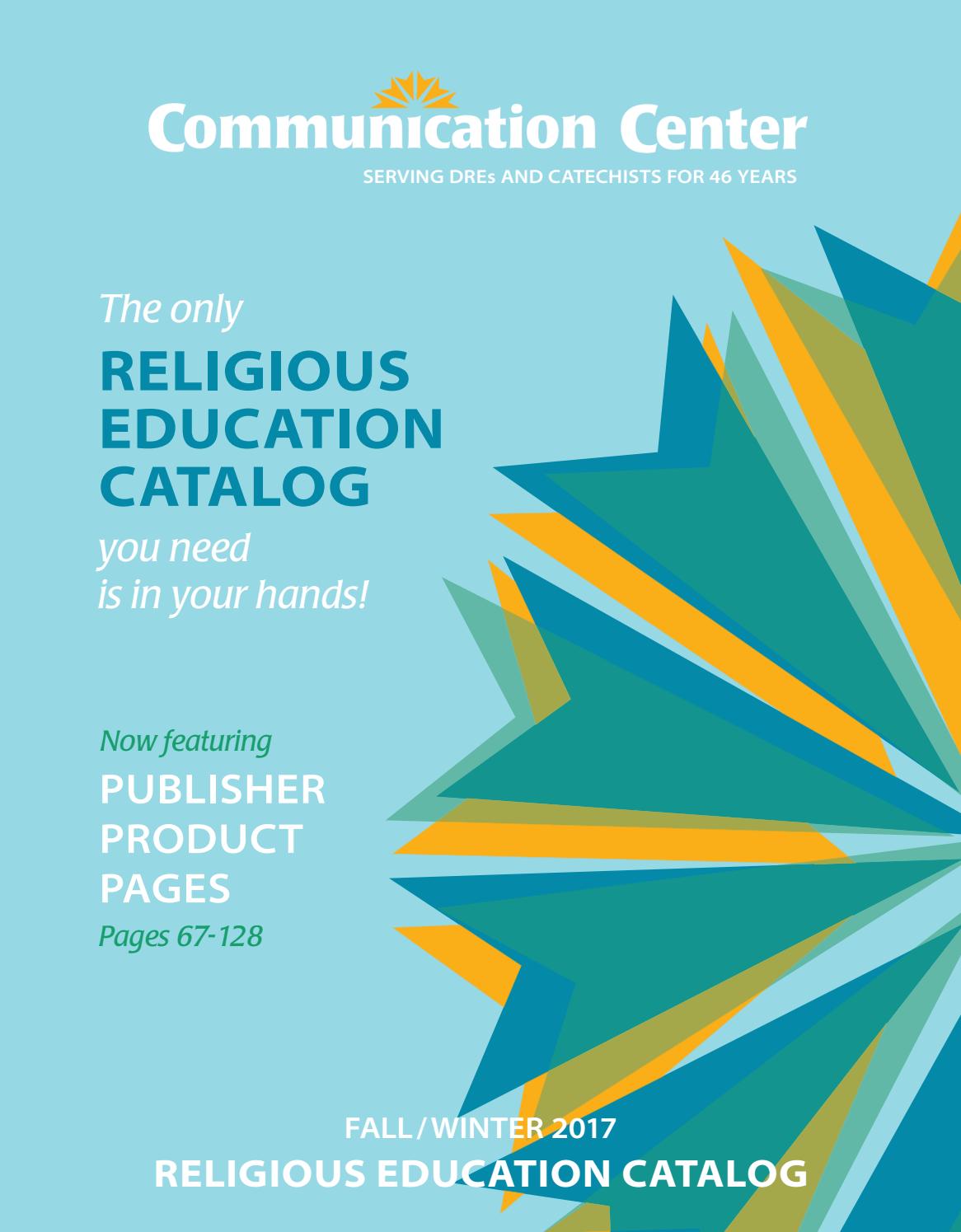 Religious Education Catalog Fall/Winter 2017 by Communication Center