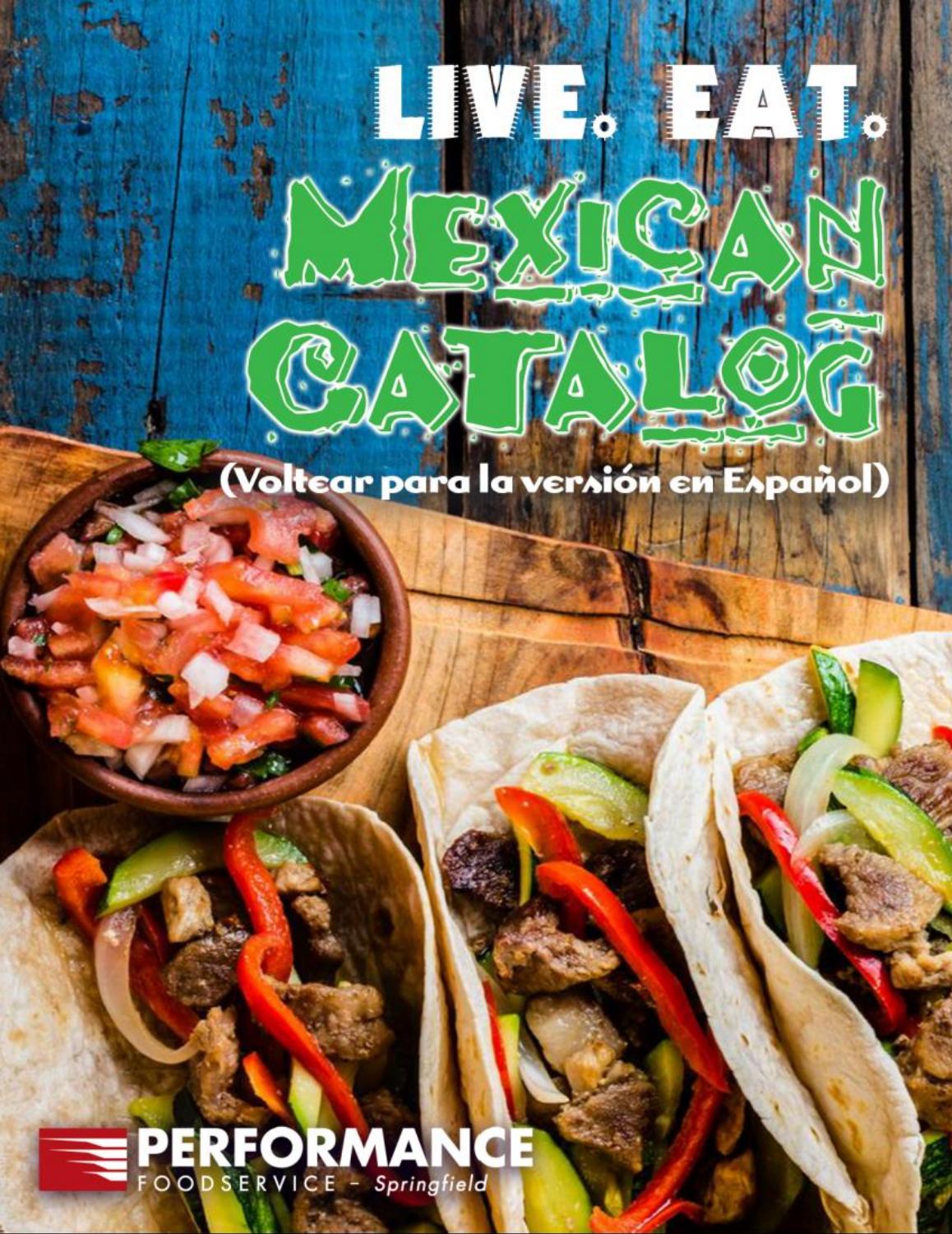 Mexican catalog english version by Performance Foodservice Issuu