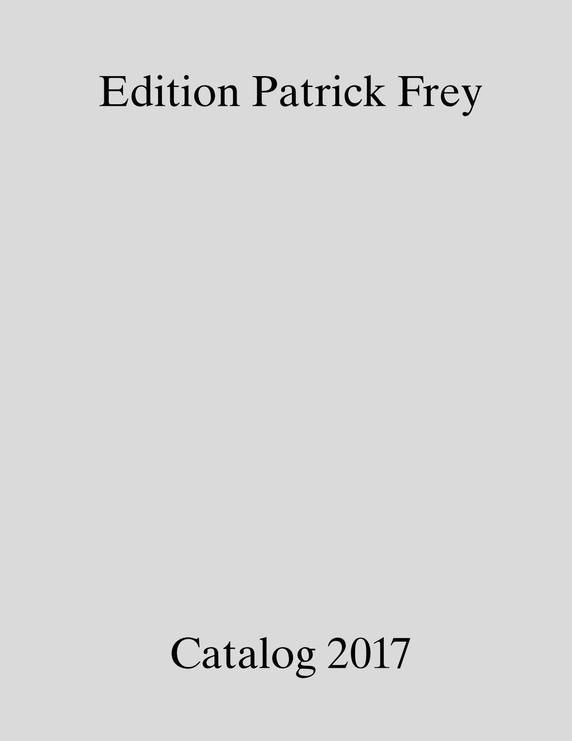 Edition Patrick Frey Catalogue 2017 by Patrick Frey Issuu