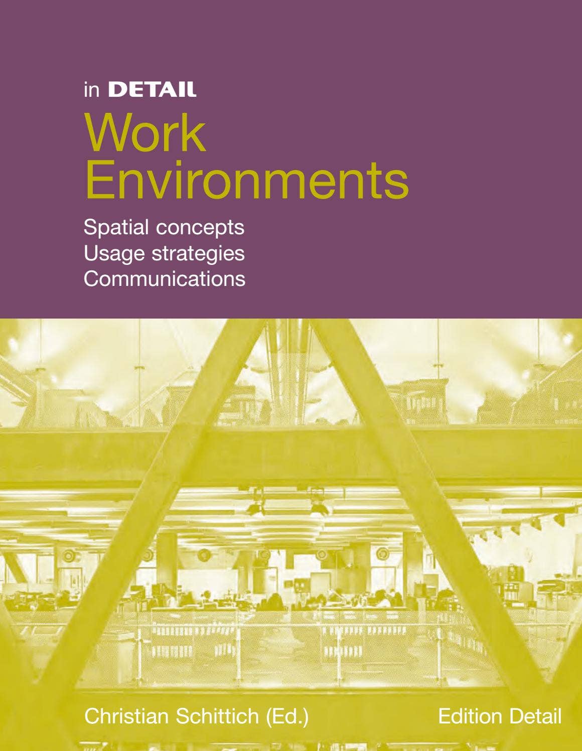 Work Environments by DETAIL - Issuu