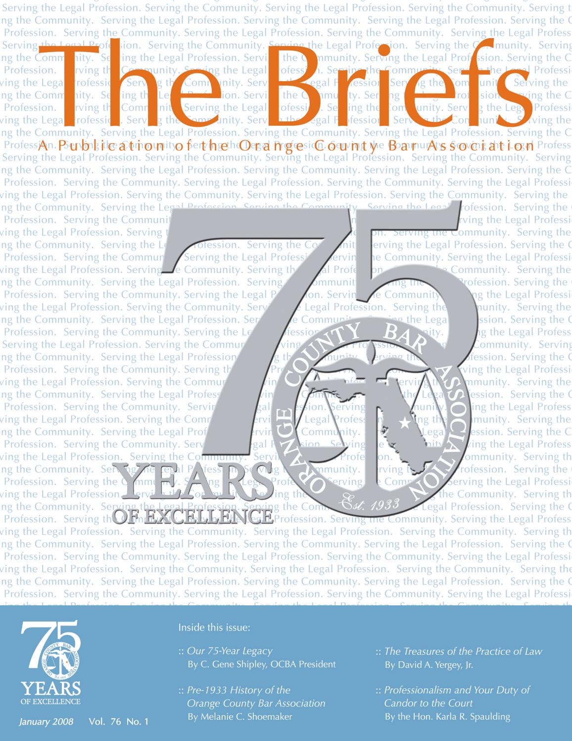 Orange County Bar Association The Briefs January 2008 by Orange Co Bar Association Orlando