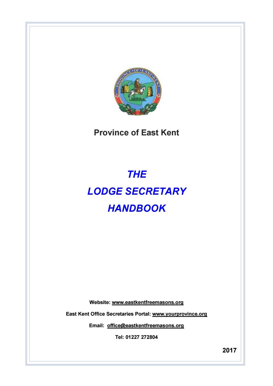 The Lodge Secretary Handbook 2017 By Eastkentfreemasons Issuu
