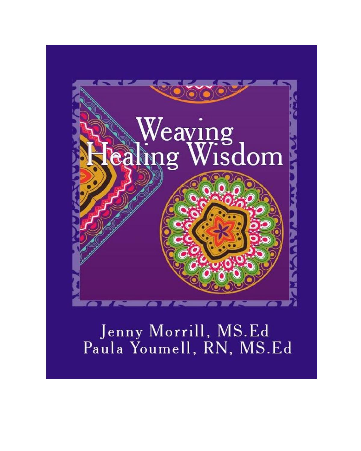 Weaving Healing Wisdom Book Taste Test by Paula Youmell, RN, Wise Woman