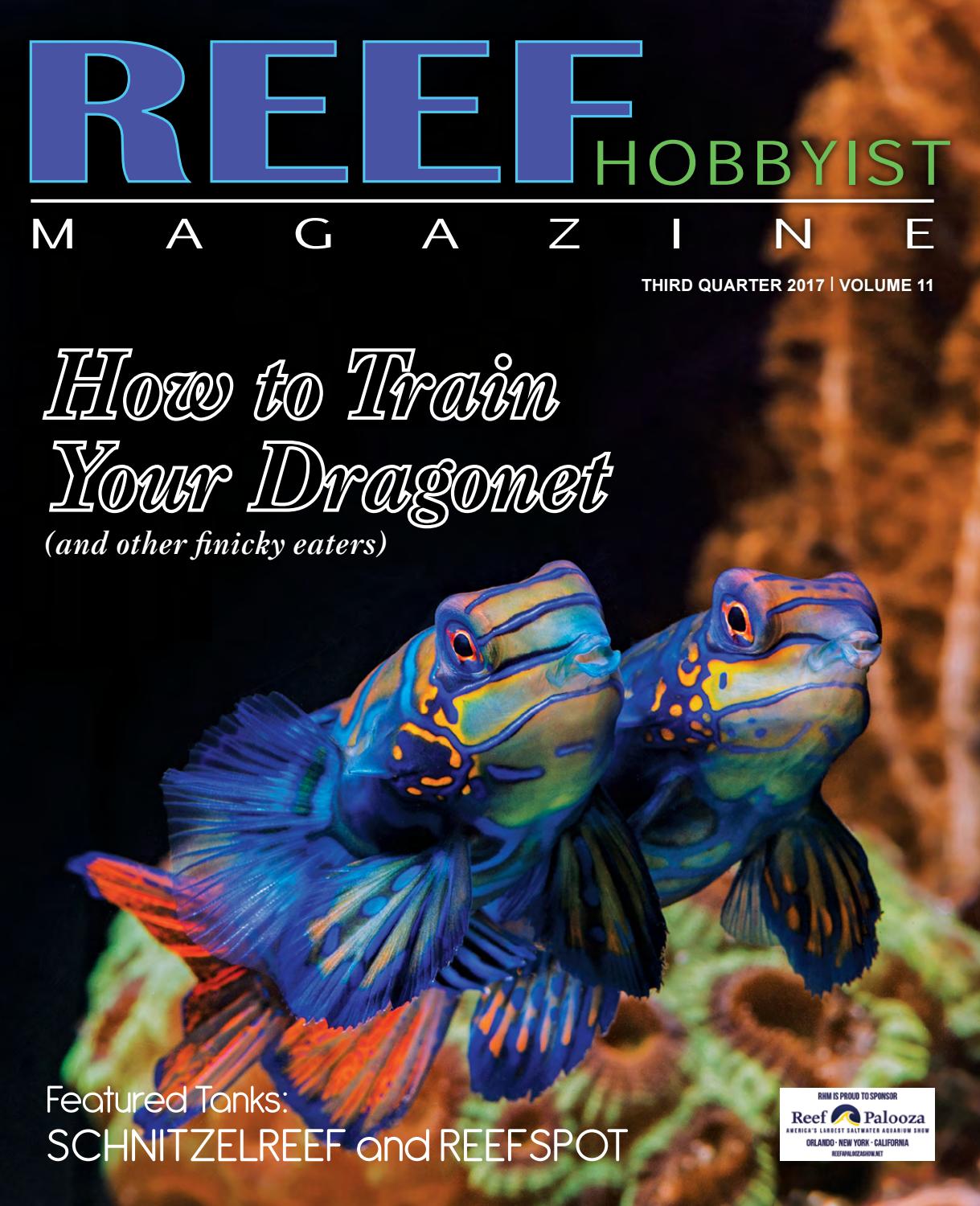 Reef Hobbyist Magazine Q3 2017 by Reef Hobbyist Magazine Issuu