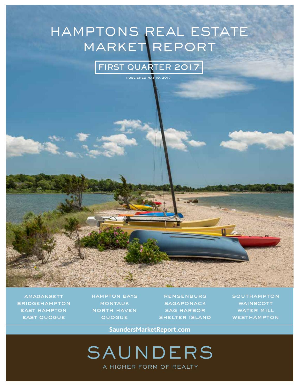 Hamptons Real Estate Market Report First Quarter 2017 Saunders