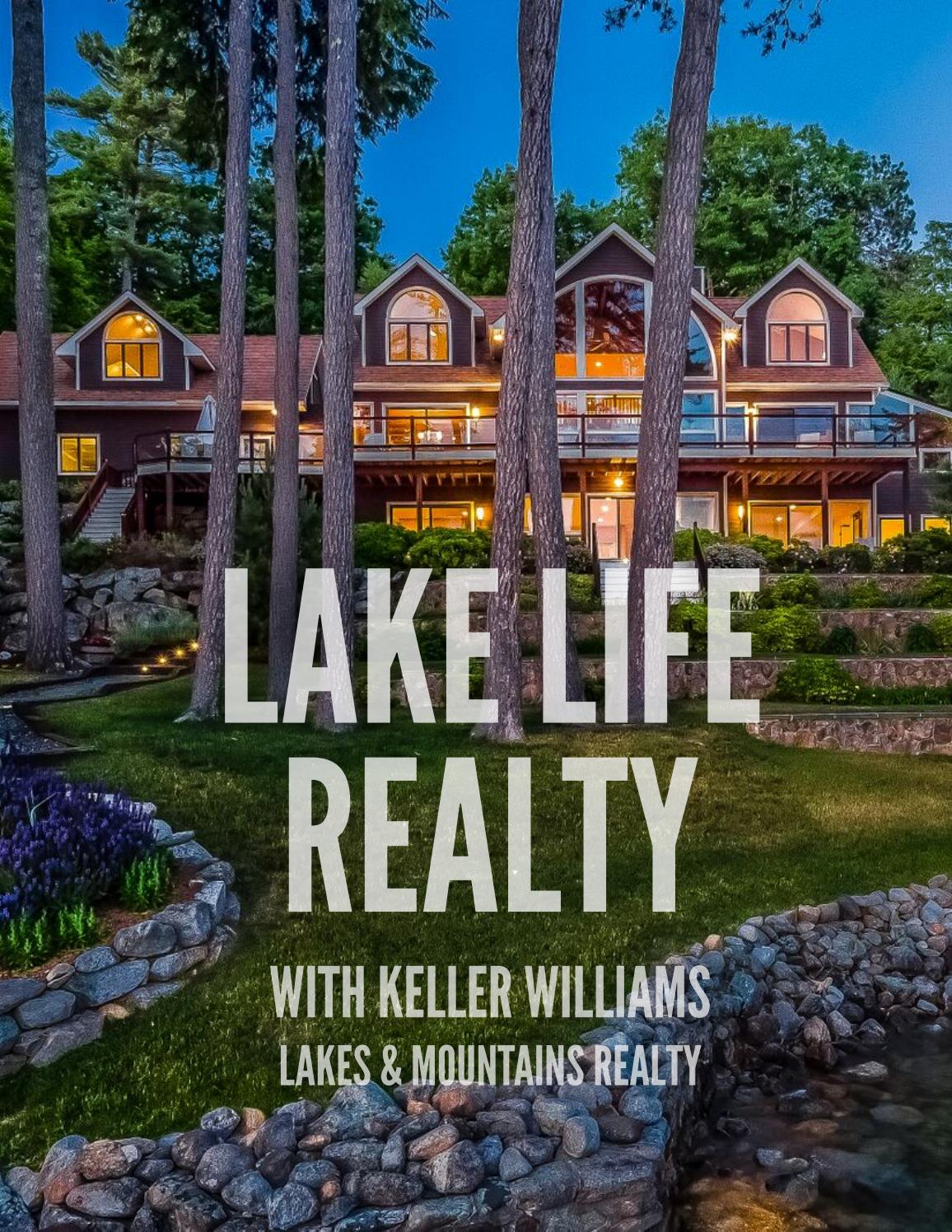 Summer 2017 Lake Life Realty Magazine by LAKE LIFE REALTY Brie