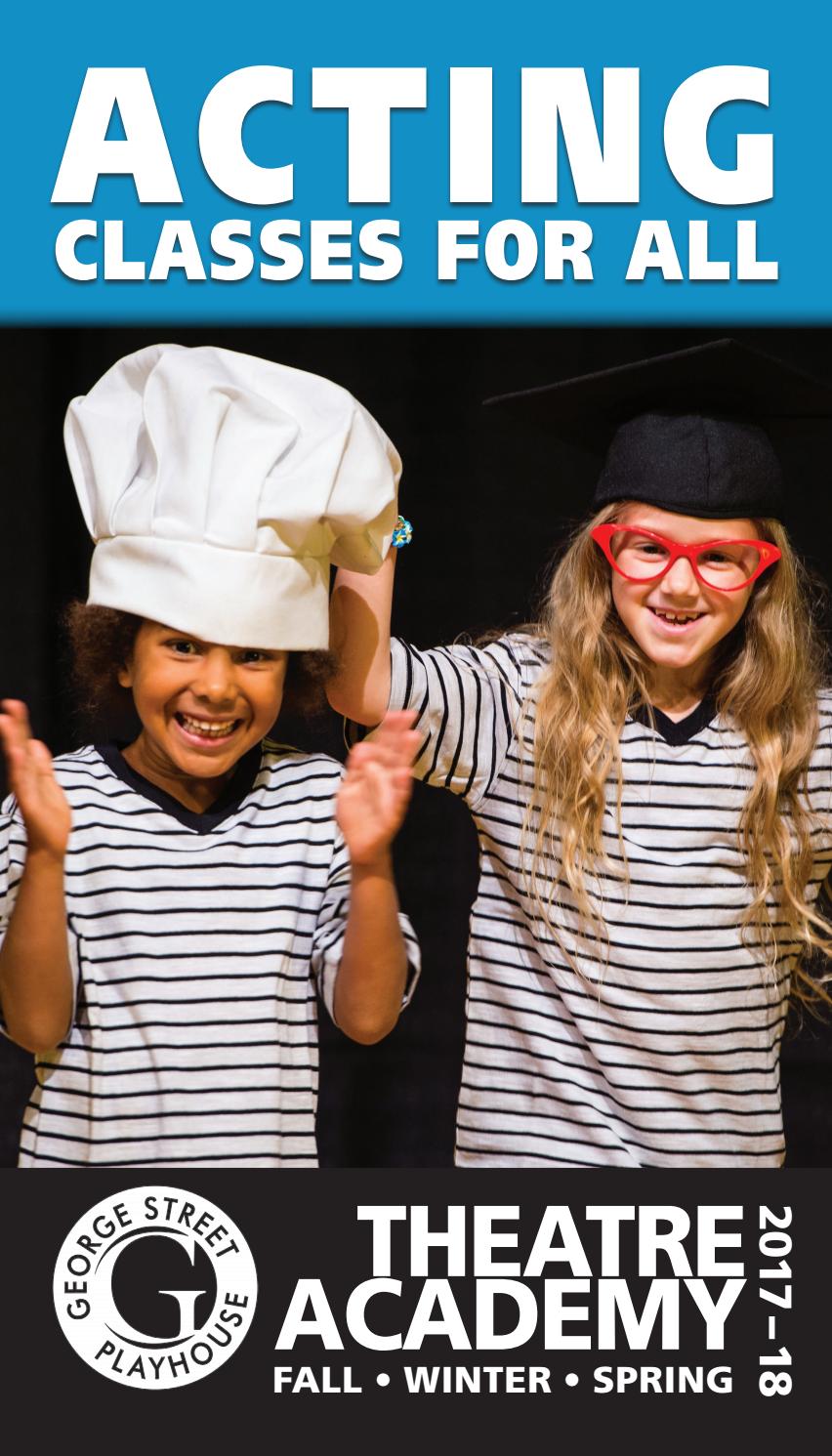 Street Playhouse Theatre Academy by Street Playhouse Issuu