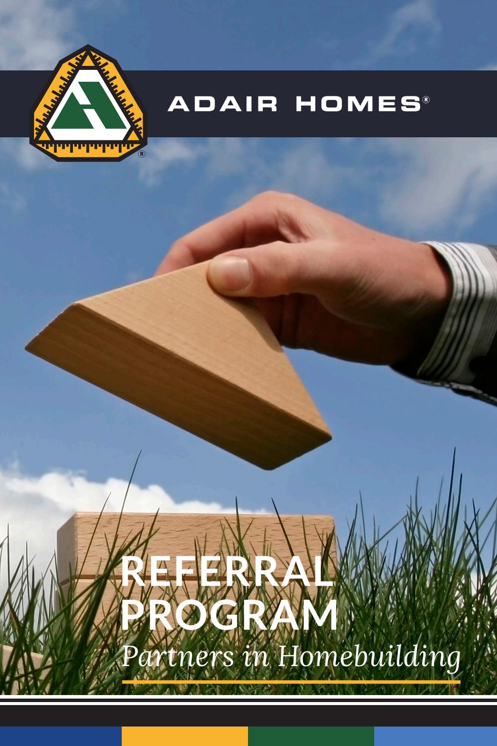 Adair Homes Realtor Referral Program by Adair Homes Issuu