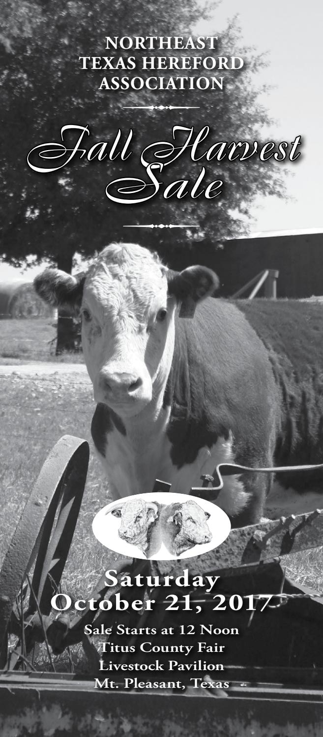 Northeast Texas Hereford Assn. Fall Harvest Sale by American Hereford