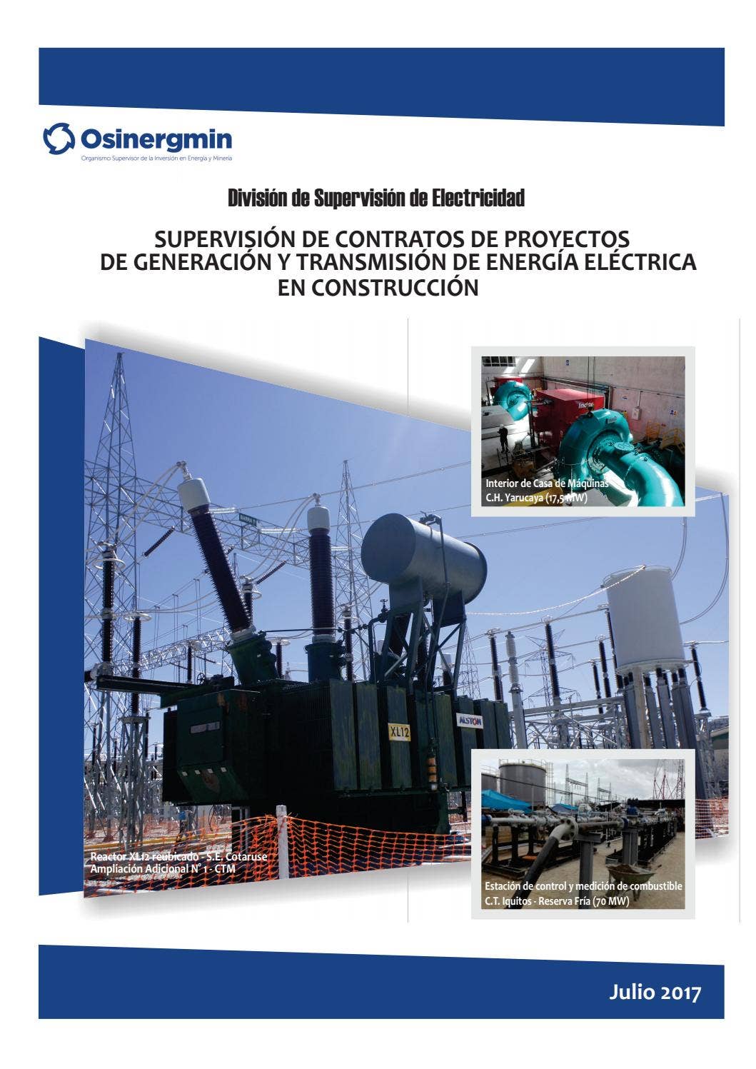 Proyectos relevantes de generación y transmisión de energía eléctrica ...