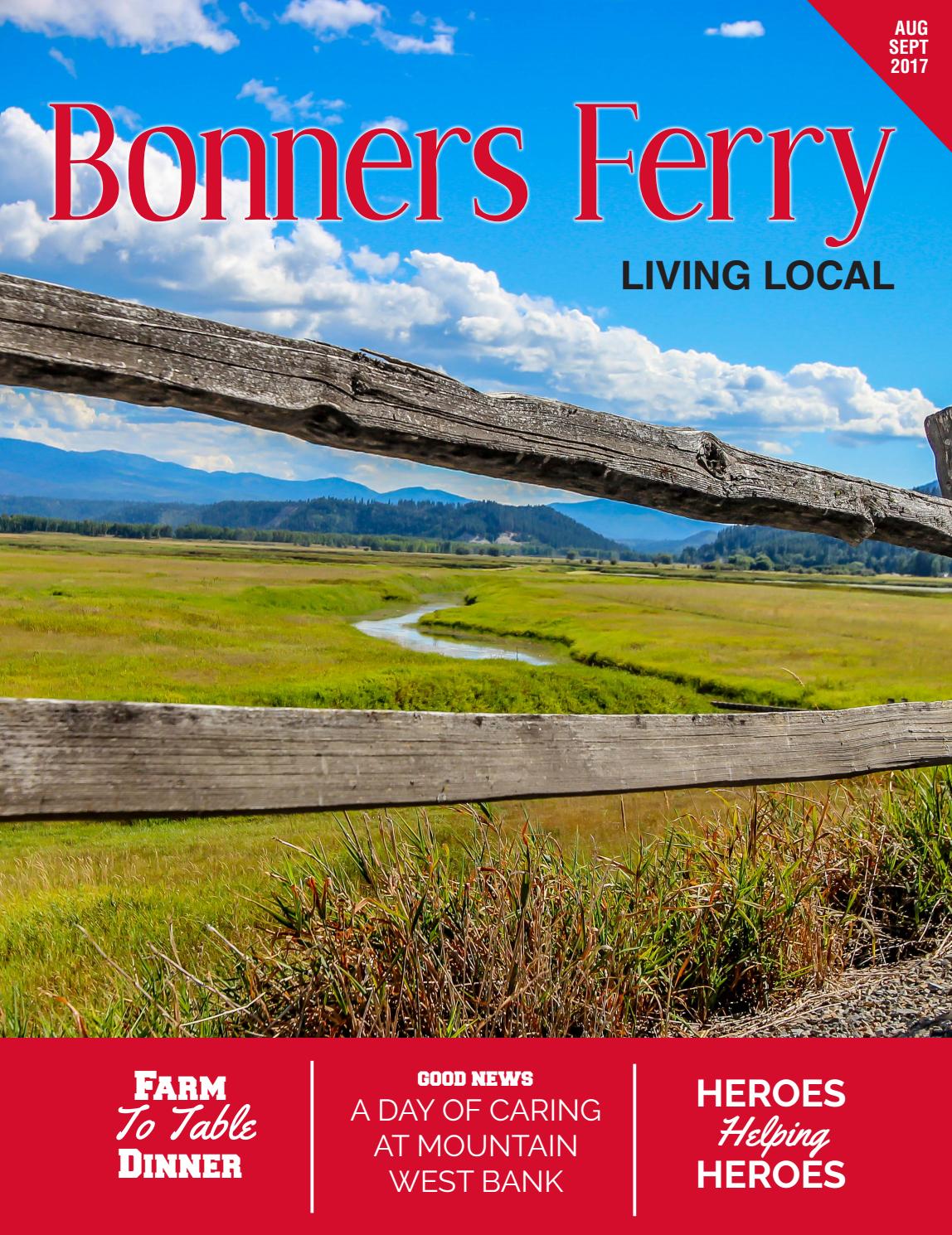 Bonners Ferry Living Local August 2017 by Like Media Issuu