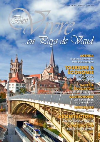 Bien Vivre en Pays de Vaud 2016 by Bien Vivre - Issuu